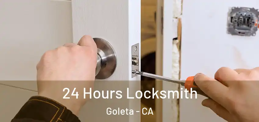  24 Hours Locksmith Goleta - CA