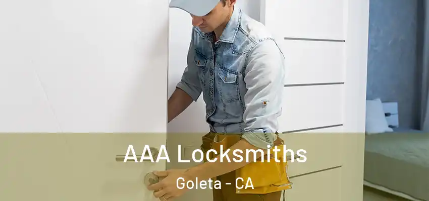  AAA Locksmiths Goleta - CA