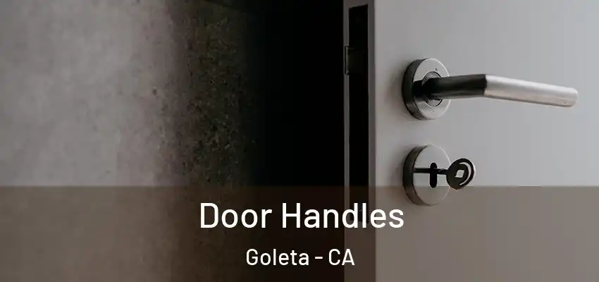 Door Handles Goleta - CA