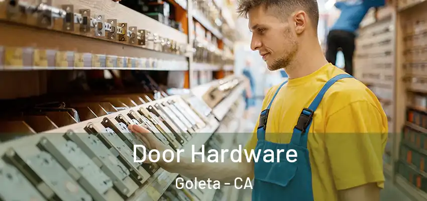  Door Hardware Goleta - CA