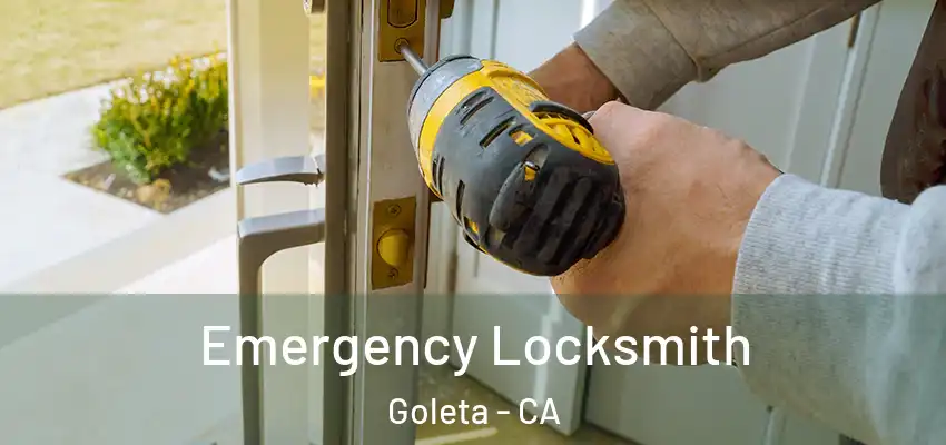  Emergency Locksmith Goleta - CA