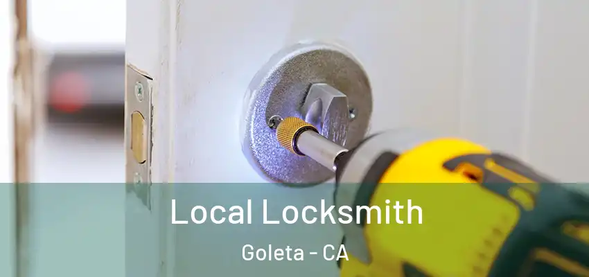  Local Locksmith Goleta - CA